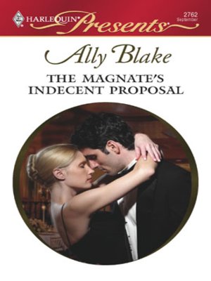 cover image of The Magnate's Indecent Proposal